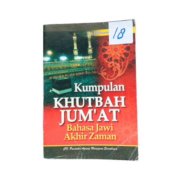 Kumpulan Khutbah Jum'at Bahasa Jawi Akhir Zaman
